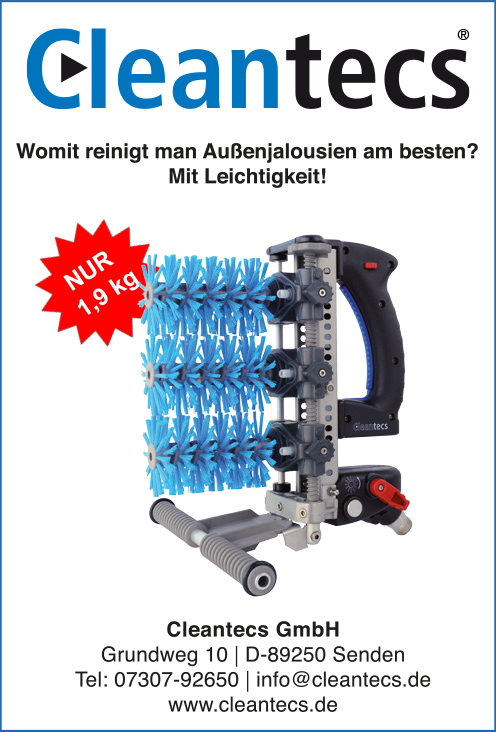 Cleantecs. Womit reinigt man Außenjalousien am besten? Mit Leichtigkeit! Nur 1,9kg! Cleantecs GmbH Grundweg 10. D-89250 Senden. Tel.: 07307 92650. info@cleantecs.de. www.cleantecs.de