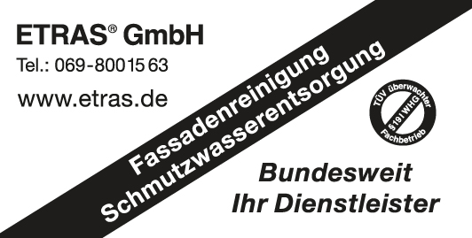 Etras GmbH. Tel.: 069-8001563. www.etras.de. Fassadenreinigung. Schmutzwasserentsorgung. Bundesweit Ihr Dienstleister.